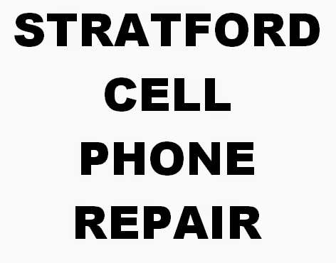 Stratford Cell Phone Repair
